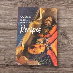 Cosori Air Fryer Recipes Cookbook 100+ Easy Meals